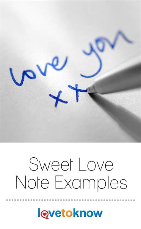 8 Sweet Love Note Examples Lovetoknow Sweet Love Notes Love Is
