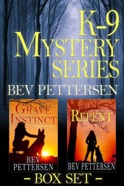 K 9 Mystery Series Books 1 2 By Bev Pettersen Ebook Barnes And Noble