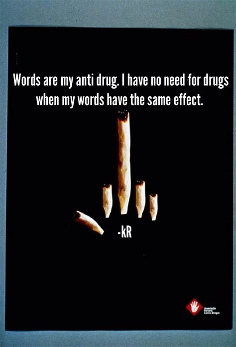 Motivational Quotes For Drug Dealers Quotesgram