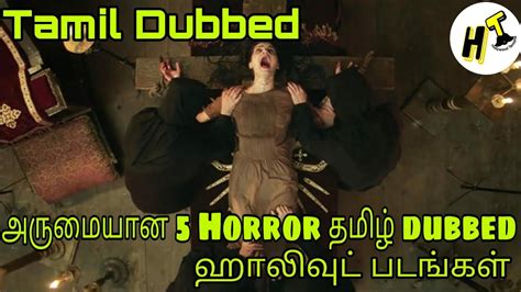 55 Best Horror Tamil Dubbed Hollywood Movies You Should Watch Tamil