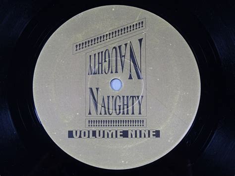 Naughty Naughty Volume Nine 12 Inch Single Top Hat Records