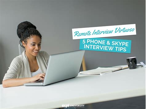 The Remote Interview Virtuoso 5 Phone And Skype Interview Tips