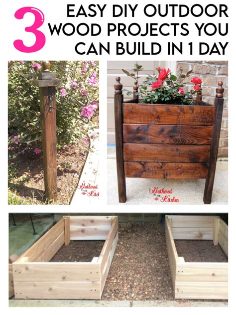 3 Easy Diy Outdoor Wood Projects You Can Build In 1 Day Gathered In