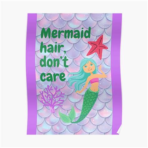 mermaid hair don t care poster by geekygirlprint redbubble