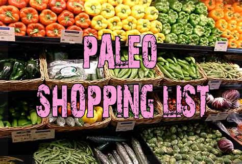 The Paleo Diet Shopping List Pro Paleo Diet