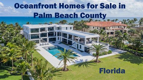 Florida Oceanfront Beach Mansions In Palm Beach County Fl Beach
