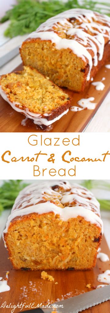 Glazed Carrot & Coconut Bread | DelightfulEMade.com for ...