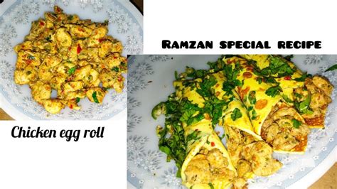 Chicken Egg Roll Ramzan Special Recipe How To Make Chicken Egg Roll
