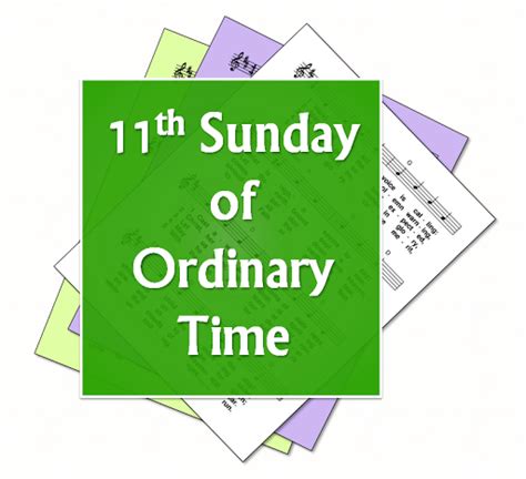 Hymns For The 11th Sunday Of Ordinary Time Year B