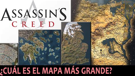 TOP 7 MAPAS mayor tamaño saga Assassin s Creed comparativa mapas más