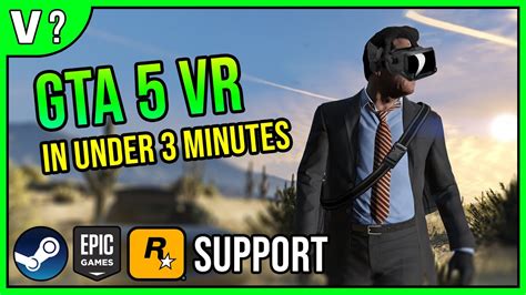 How To Play Gta V In Vr In Under 3 Minutes 2021 Youtube