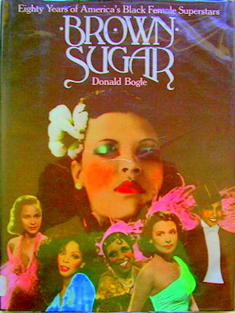 Brown Sugar Over 80 Years Of Americas Black Female Superstars Brown
