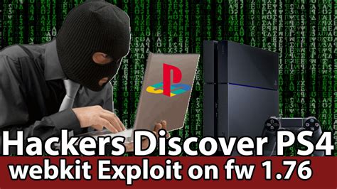 Hackers Discover Ps4 Webkit Exploit On Fw 176 Youtube