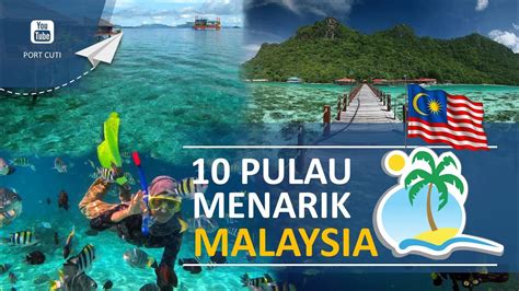 Pulau Terbaik Di Malaysia Fundacionfaroccr
