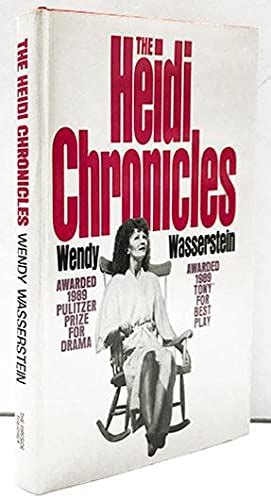 The Heidi Chronicles By Wasserstein Wendy Fine Hardcover 1989 1st