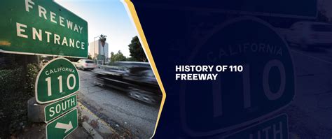 Highway Through Time The History Of The 110 Freeway