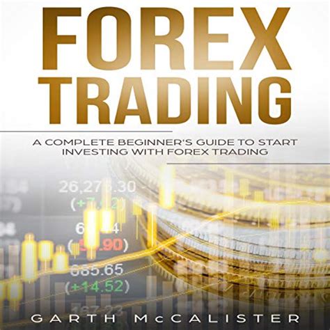 Download Forex Trading A Complete Beginners Guide To Start Investing