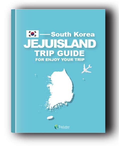 Trip Guide Jeju Island Trip Guidebook Pdf Free Download Tripletter