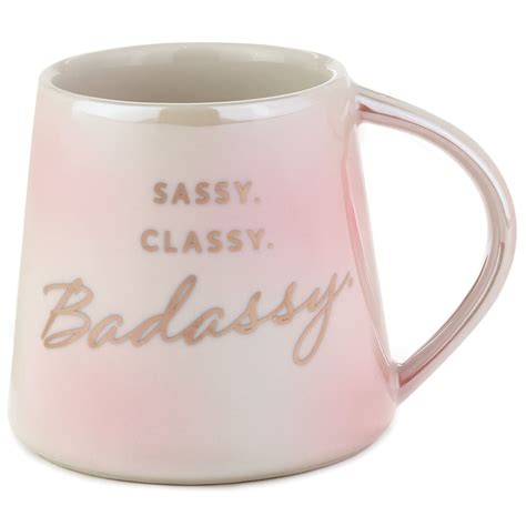 Sassy Classy Badassy Mug 12 Oz Mugs And Teacups Hallmark