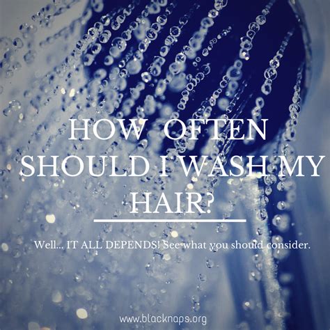 So why does it happen, and how often should you wash to keep the grease at bay? How Often Should I Wash My Hair? It All depends ...