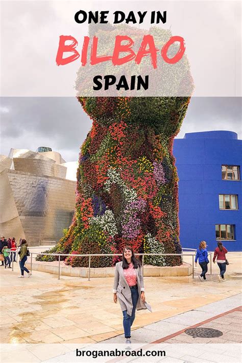 Things To Do In Bilbao Spain One Day Itinerary In Bilbao Spain