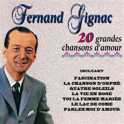 ‎20 Grandes Chansons Damour Album By Fernand Gignac Apple Music
