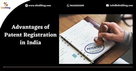 All About The Advantages Of Patent Registration In India Ebizfiling