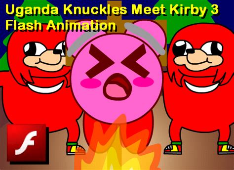 Uganda Knuckles Meet Kirby 3 By Cuddlesnam On Deviantart