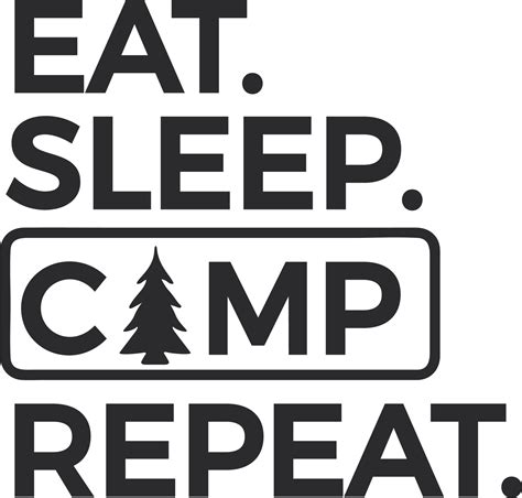 Eat Sleep Camp Repeat 13216970 Png
