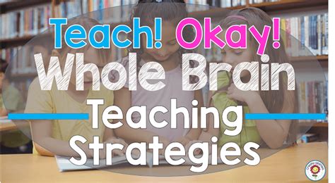 Whole Brain Teaching Teach Okay And Switch Create Abilities
