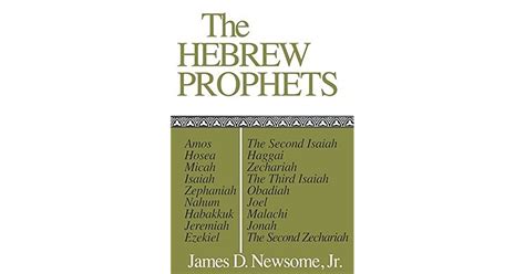 Hebrew Prophets By James D Newsome