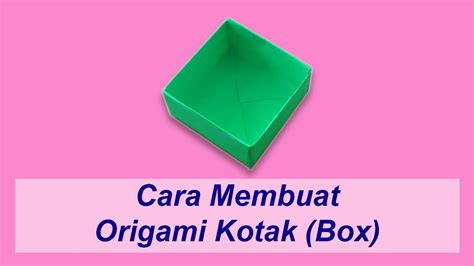 Harga yang kami tawarkan untuk penternak adalah serendah rm 850 termasuk kos penghantaran kurier. Cara Membuat Origami Kotak (Box) - YouTube