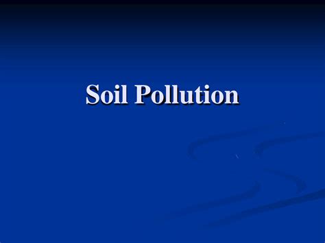Solution Soil Pollution Studypool