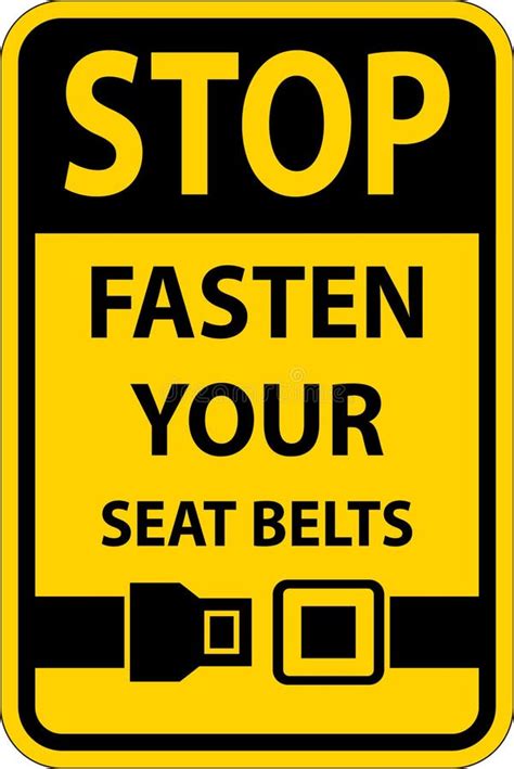 stop fasten your seat belts sign on white background stock vector illustration of protect