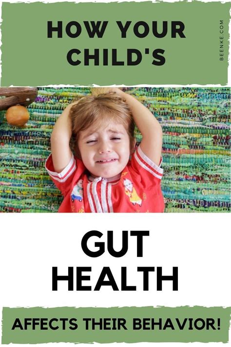 How Your Childrens Gut Health Affects Their Behavior Beenke Gut