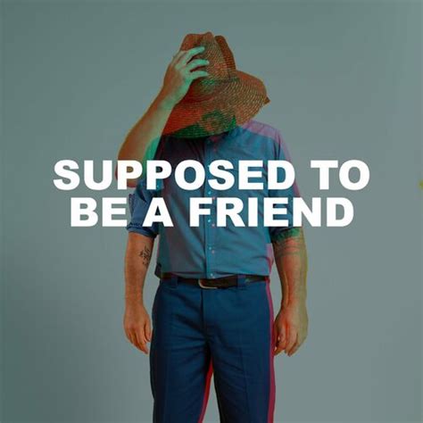 Dekker Supposed To Be A Friend Lyrics And Songs Deezer