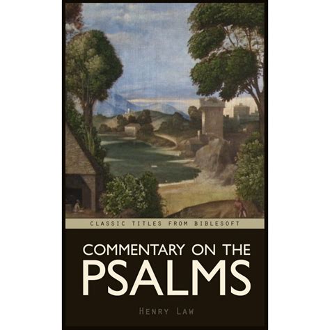 Commentary On The Psalms Biblesoft