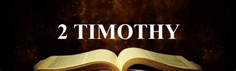 Who Wrote The Book Of 2 Timothy - 2 Timothy - David guzik commentary on
