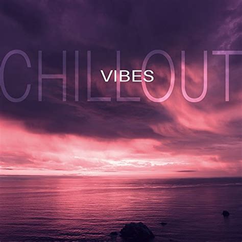 Amazon Music Bossa Chill Outのchillout Vibes Beach Lounge Ibiza