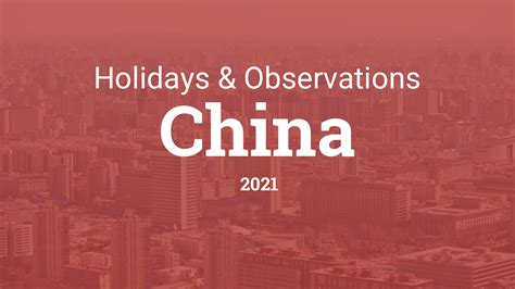 Holidays And Observances In China In 2021