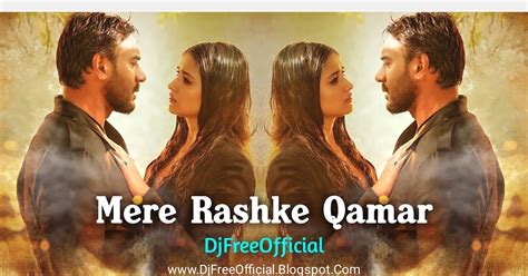 Mere Rashke Qamar Hindi Song Love Song Mp3 Download