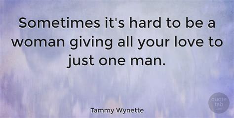 Tammy Wynette Sometimes Its Hard To Be A Woman Giving All Your Love