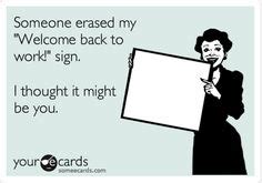 Keep calm and welcome back to work poster, carla, keep. 20 Best Welcome back to work images | Office birthday ...
