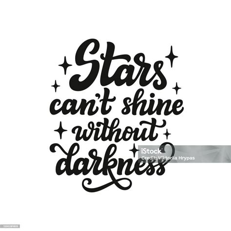 Stars Cant Shine Without Darkness Stock Illustration Download Image