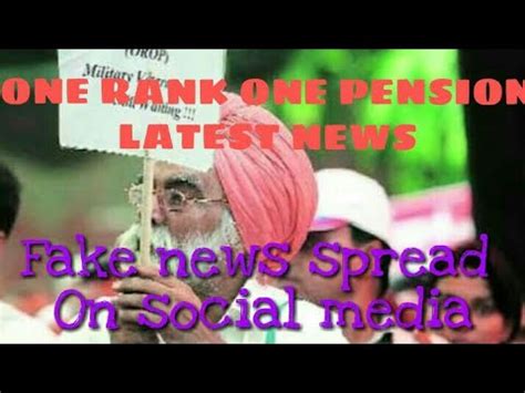 One Rank One Pension Latest News Youtube