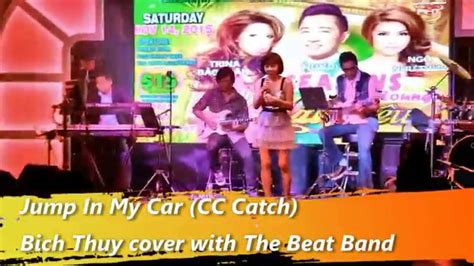 Jump In My Car Cc Catch Bich Thuy Cover Youtube