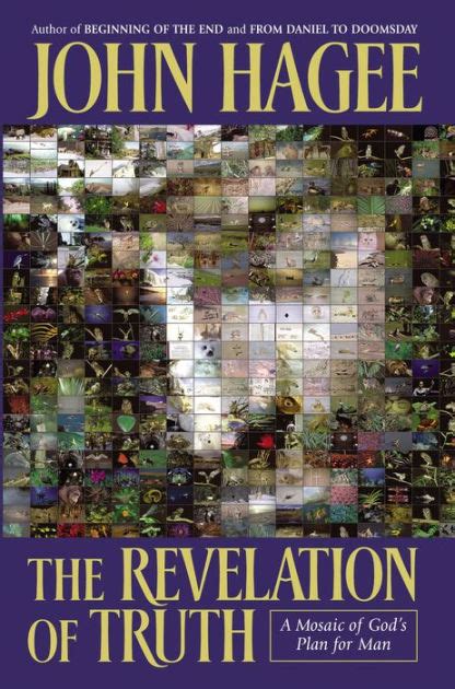 The Revelation Of Truth A Mosaic Of Gods Plan For Man By