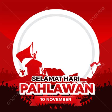 Heroes Day Indonesia Vector Design Images Twibbon Border Indonesia