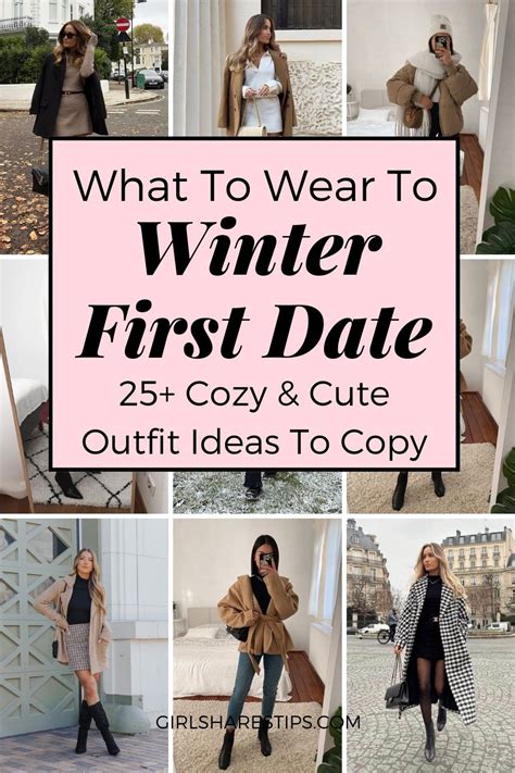 25 First Date Outfit Ideas For Winter That Are Cozy And Cute First