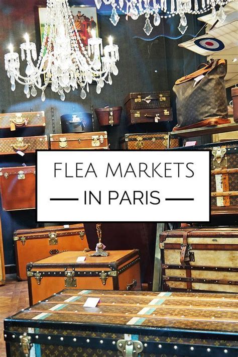 Flea Markets In Paris Paris Flea Markets Visit Paris Paris Travel